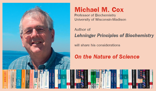 Michael M. Cox, will share his considerations, on the Nature of Science